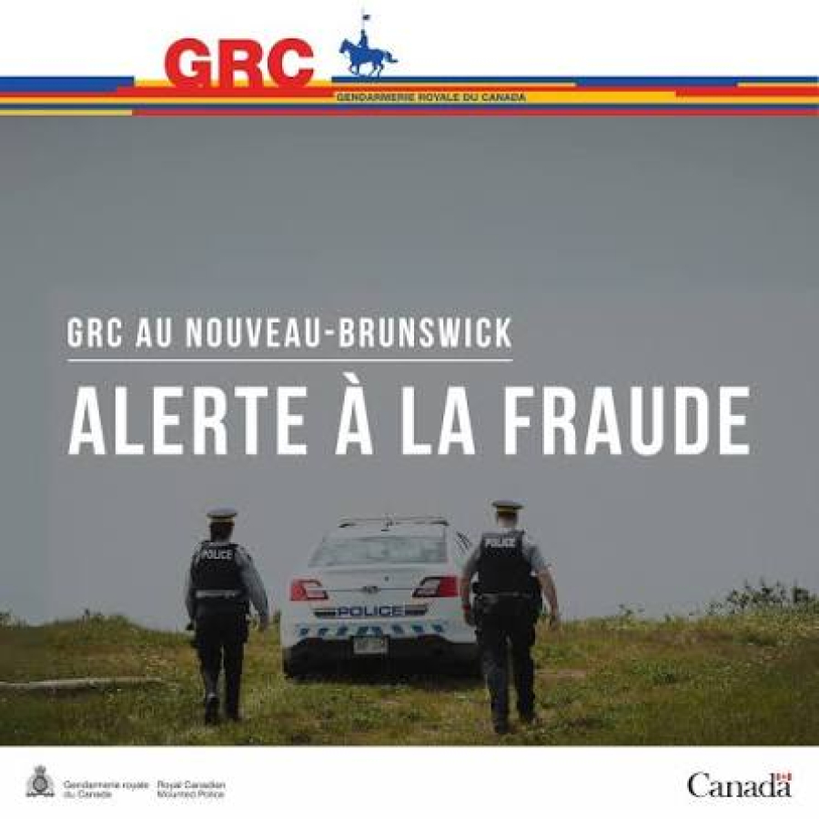 Alerte de fraude dans le Nord-Est du Nouveau-Brunswick